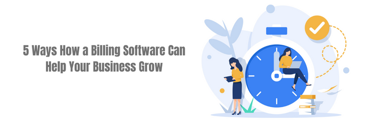 Billing Software Can Help Your Business