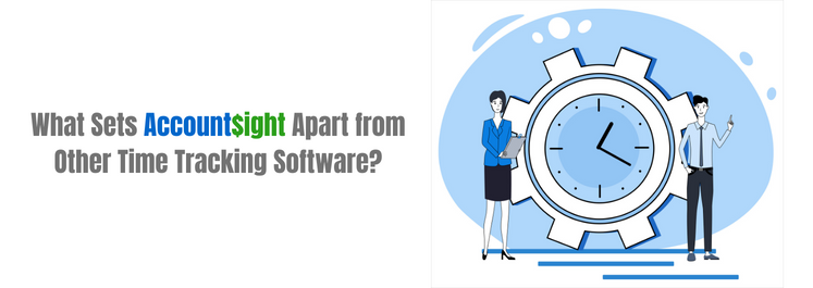 What Sets Account$ight Apart from Other Time Tracking Software